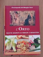 L' orto ricette segrete di abbazie e monasteri