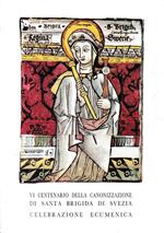 VI Centenario della Canonizzazione di Santa Brigida di Svezia, celebrazione ecumenica