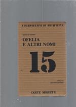 Ofelia e altri nomi