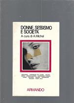 Donne , sessismo e società