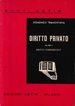 Diritto Privato, vol. 2: diritto commerciale