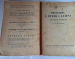 Prosodia e metrica latina con brevi esercizi ad uso del ginnasio