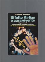 Effetto Kirlian E Aura Vivente