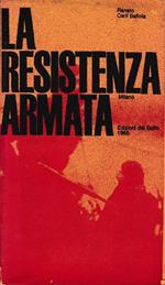 La Resistenza armata