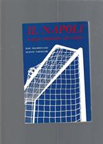 Il Napoli Dalle Origini Ad Oggi