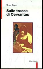 Sulle tracce di Cervantes