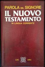 Parola del Signore. Il Nuovo Testamento