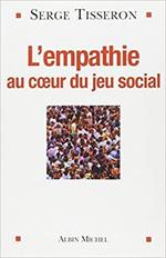 L\'empathie au coeur du jeu social: Vivre ensemble ou mourir