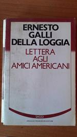 Lettera agli amici americani