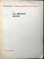 Le milieu divin