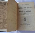 Tiberio e Cajo Gracco. Demostene - Cicerone