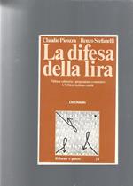 La difesa della lira: Politica valutaria e programma economico, l' Ufficio italiano cambi