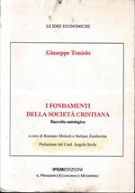 I fondamenti della società cristiana. Raccolta antologica