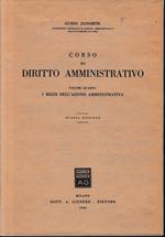 Corso di diritto amministrativo, vol. 4°:I mezzi dell'azione amministrativa