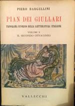 Pian dei giullari. Panoramica storico della letteratura italiana. Volume X. Il secondo Ottocento