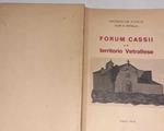 Forum Cassii e il territorio Vetrallese
