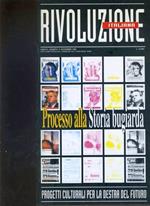 Rivoluzione italiana. Progetti culturali per la destra del futuro. Anno III. N. 8. Novembre 1999