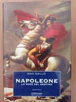 Napoleone la voce del destino