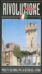 Rivoluzione italiana. Progetti culturali per la destra del futuro. Anno II. N. 4. Maggio - Giugno 1998