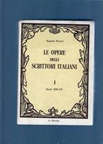 LE OPERE DEGLI SCRITTORI ITALIANI , vol. 1