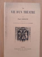 La vie d'un theatre