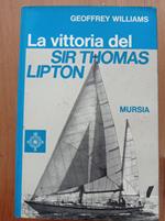 La vittoria del SIR THOMAS LIPTON