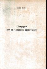 L' impegno per un Congresso rinnovatore