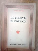 La volontà di potenza