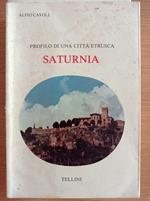Profilo di una città etrusca: SATURNIA