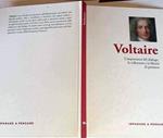 Voltaire. L'importanza del dialogo, la tolleranza e la liberta' di pensiero