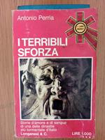 I terribili Sforza