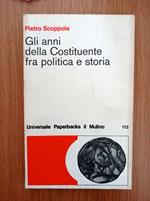 Gli anni della Costituente fra politica e storia