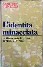 L' identità minacciata