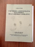 L' autonomia amministrativa ed economica delle assemblee legislative