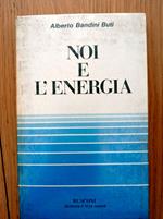 Noi e l'energia