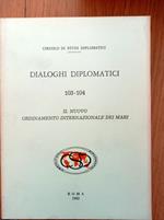 Dialoghi diplomatici 103/104