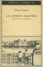 La lingua salvata. Storia di una giovinezza