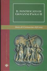 Il pontificato di Giovanni Paolo II