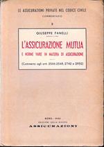 L' Assicurazione Mutua e norme varie in materia di assicurazione