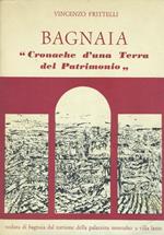 Bagnaia. Cronache d'una terra del patrimonio