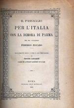 Il passaggio per l'Italia con la dimora di Parma