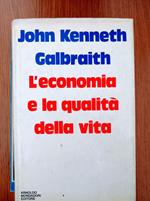 L' economia e la qualità della vita