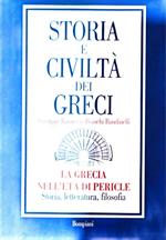 Storia e civiltà dei greci - la Grecia nell'età di Pericle: storia, letteratura, filosofia