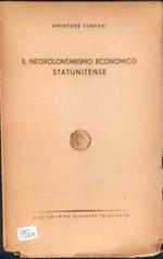 Il neovolontarismo economico statunitense