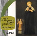 La vita di S. Francesca Romana nelle pitture di Tor de' Specchi