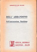 Dell'abbandono. Nell'Assicurazione Marittima