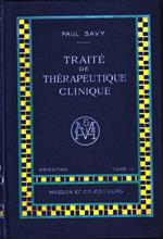 Traité de Thérapeutique Clinique, tome III