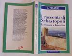 I racconti di Sebastopoli. La sonata a Kreutzer