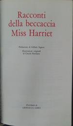 Racconti della beccaccia Miss Harriet