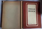 Vigilia eroica. Pagine autobiografiche di Suor M. Enrichetta Dominici delle suore di S. Anna e della Provvidenza